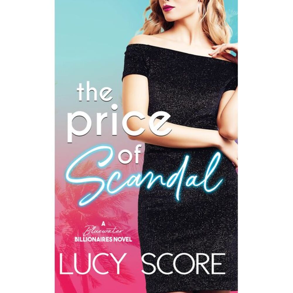 Price of Scandal -- Lucy Score